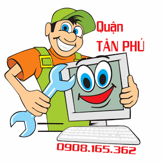 Sửa máy tính tại nhà quận Tân Phú