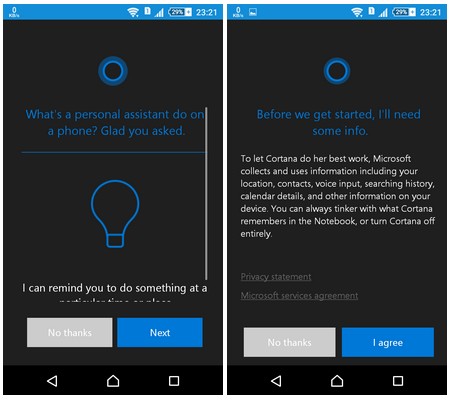 Sau khi hoàn tất các bước thiết lập và đăng nhập, bạn đã có thể sử dụng Cortana trên Android.